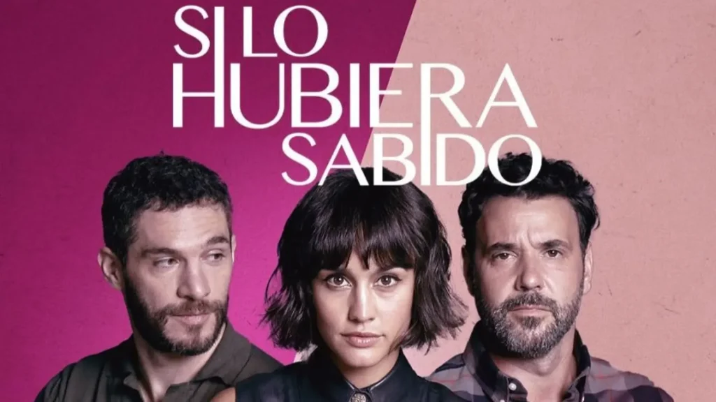 مسلسل Si lo hubiera sabido