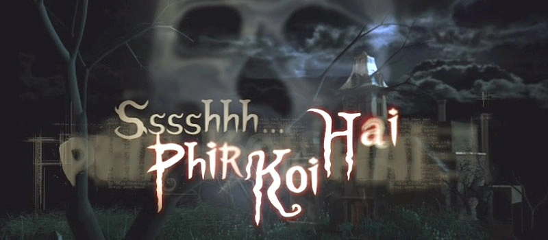 مسلسل Ssshhhh... Koi Hai