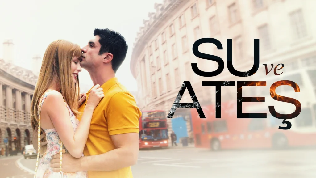 فيلم Su ve Ateş